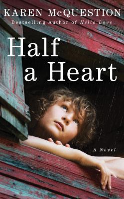 Half a Heart 154367156X Book Cover