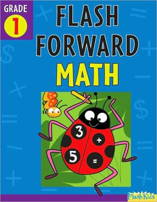 Flash Forward Math, Grade 1 1411406370 Book Cover