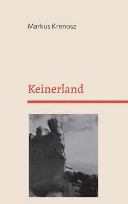 Keinerland [German] 3759787096 Book Cover