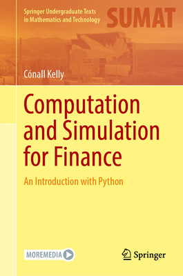 Computation and Simulation for Finance: An Intr... 3031605748 Book Cover