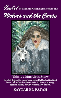 Wolves and The Curse 1763555895 Book Cover