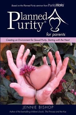 Planned Purity for parents(R) 1622303369 Book Cover