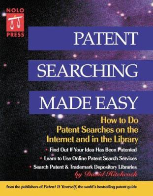 Patent Searching Made Easy: How to Do Patent Se... 0873374762 Book Cover