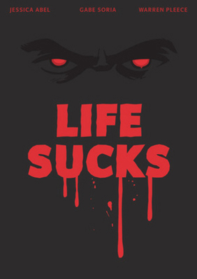 Life Sucks 1683969960 Book Cover
