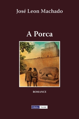 A Porca [Portuguese] 1495363600 Book Cover