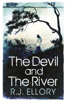 The Devil and the River 1409124177 Book Cover