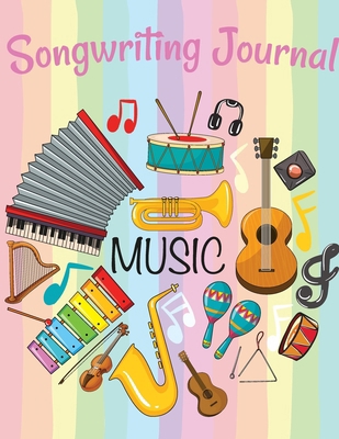 Music Songwriting Journal 0359315283 Book Cover