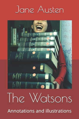 The Watsons: Annotations and illustrations B08J5CQ458 Book Cover