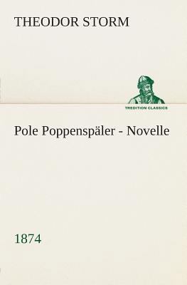 Pole Poppenspäler Novelle (1874) [German] 3849547396 Book Cover