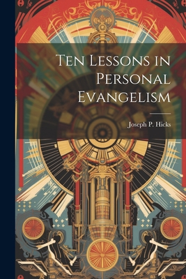 Ten Lessons in Personal Evangelism 1021936596 Book Cover