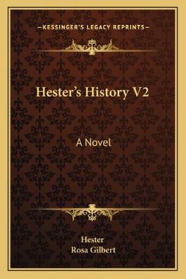 Hester's History V2 1163269190 Book Cover
