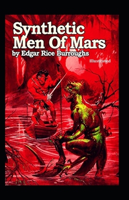 Synthetic Men of Mars Illustrated B091WJBK6V Book Cover