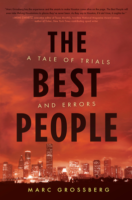 The Best People: A Tale of Trials and Errors 1626346550 Book Cover