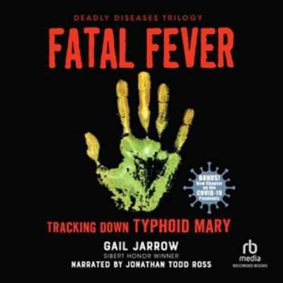 Fatal Fever: Tracking Down Typhoid Mary B0HJ7C5XZJ Book Cover