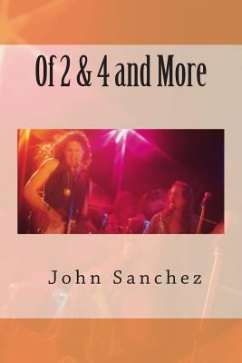 Of 2 & 4 and More 148255058X Book Cover