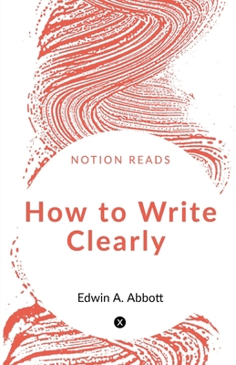 How to Write Clearly 1646616308 Book Cover