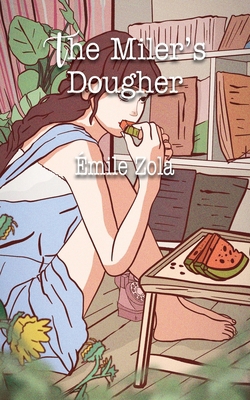 The Miller's Daughter 1641815124 Book Cover
