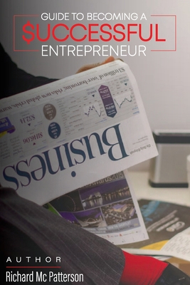 Guide to Becoming a Successful Entrepreneur 6708504774 Book Cover