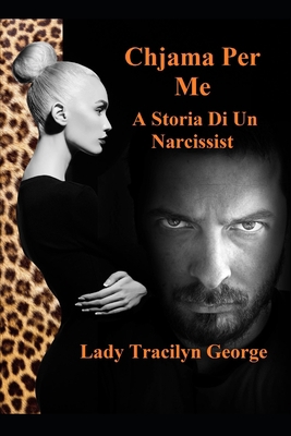 Chjama Per Me: A Storia Di Un Narcissist [Corsican] 1654612359 Book Cover