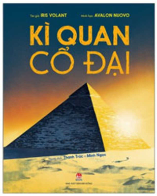 Ancient Wonders [Vietnamese] 6042228013 Book Cover