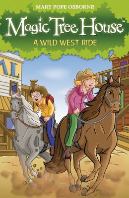 A Wild West Ride 1862305714 Book Cover