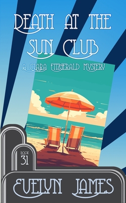 Death at the Sun Club: A cosy 1920s detective n... B0CRYC5DXB Book Cover