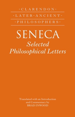 Seneca: Selected Philosophical Letters 0199575622 Book Cover