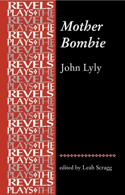 Mother Bombie: John Lyly 071909688X Book Cover