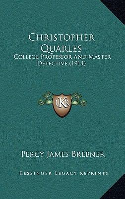 Christopher Quarles: College Professor and Mast... 1164759663 Book Cover