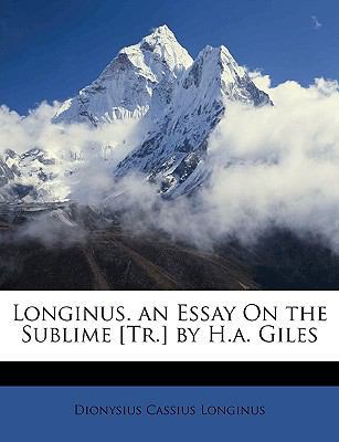 Longinus. an Essay on the Sublime [Tr.] by H.A.... 1148726225 Book Cover