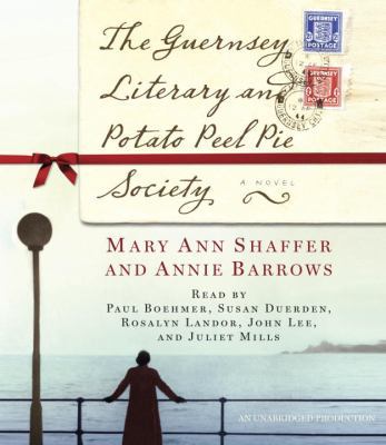 [CD] The Guernsey Literary and Potato Peel Pie ... B00A2PUAW6 Book Cover