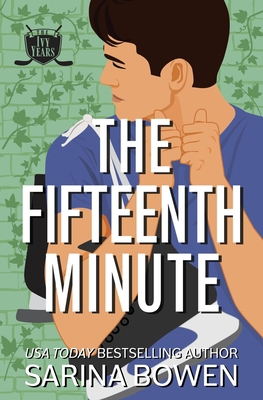 The Fifteenth Minute: A Hockey Romance 1950155498 Book Cover