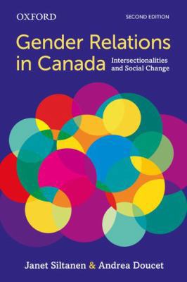 Gender Relations in Canada: Intersectionalities... 0199006938 Book Cover