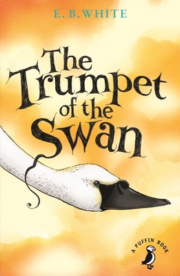 The Trumpet of the Swan 0141354844 Book Cover