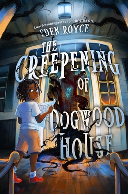 The Creepening of Dogwood House 0063251418 Book Cover
