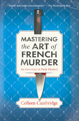 Mastering the Art of French Murder: A Charming ... 1496739604 Book Cover