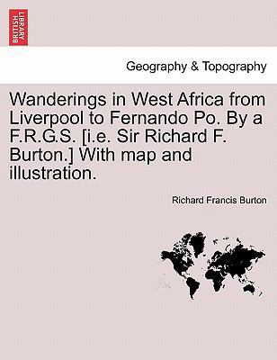 Wanderings in West Africa from Liverpool to Fer... 124149326X Book Cover