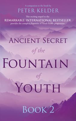 Ancient Secret of the Fountain of Youth Book 2. 075354007X Book Cover