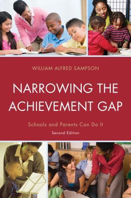 Narrowing the Achievement Gap: Schools and Pare... 1610489470 Book Cover