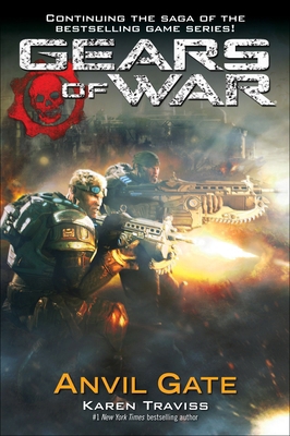 Gears of War: Anvil Gate 034549945X Book Cover