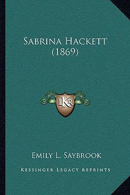 Sabrina Hackett (1869) 1164940279 Book Cover