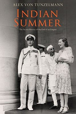 INDIAN SUMMER: THE SECRET HISTORY OF THE END OF... 0743285883 Book Cover