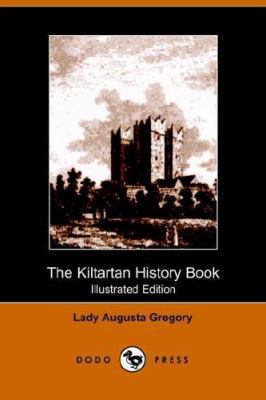 The Kiltartan History Book 1406502324 Book Cover