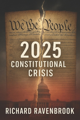 2025: Constitutional Crisis B0DWFWY7RK Book Cover
