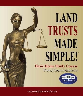 Paperback Land Trusts Made Simple : Basic Home Study Course - Book Version Book