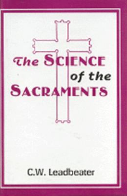 The Science of the Sacraments 8170591813 Book Cover