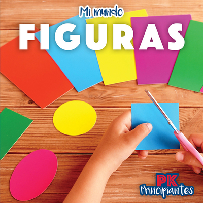 Figuras (Shapes) [Spanish] 1538386070 Book Cover