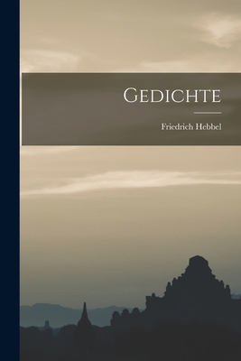 Gedichte [German] 1018332006 Book Cover