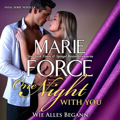 One Night with You - Wie Alles Begann 1666531545 Book Cover