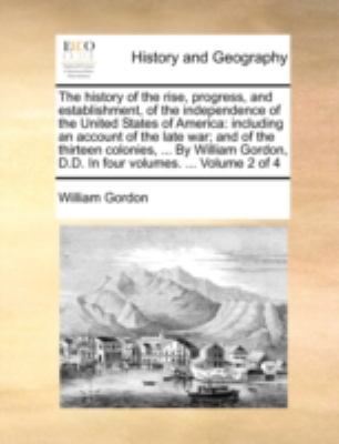 The history of the rise, progress, and establis... 1140729438 Book Cover